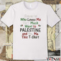 2026 Someone Who Loves Me Very Much Went To Palestine And Got Me This t-shirt