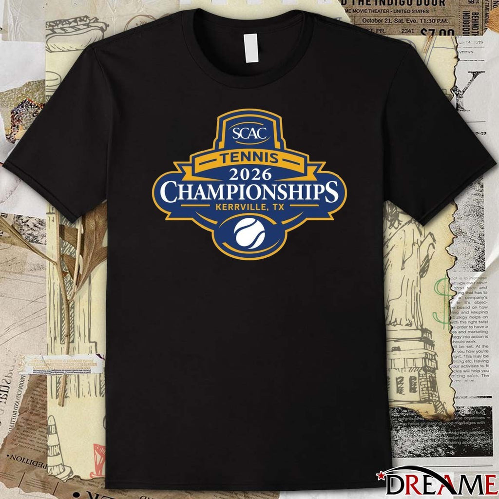 2026 Southern Collegiate Athletic Conference SCAC Tennis Championships Kerrville, TX t-shirt