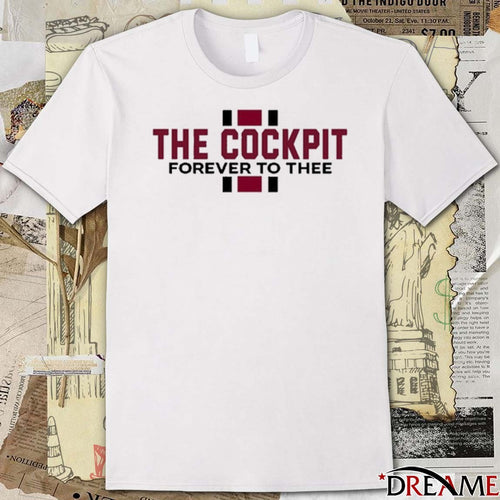 2026 The Cockpit Forever To Thee t-shirt
