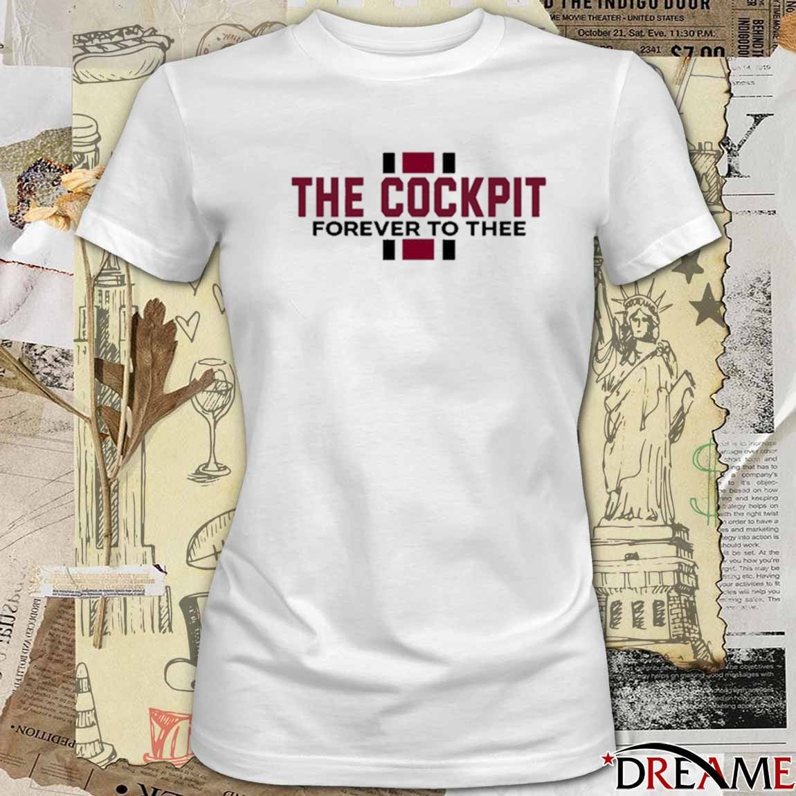 2026 The Cockpit Forever To Thee t-shirt