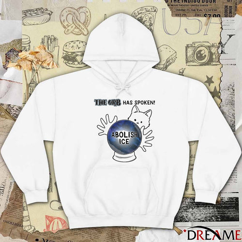 2026 The ORB Has Spoken Abolish ICE t-shirt