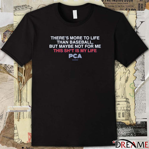 2026 There’s More To Life Than Baseball But Maybe Not For Me This Shit Is My Life PCA Chicago Cubs t-shirt