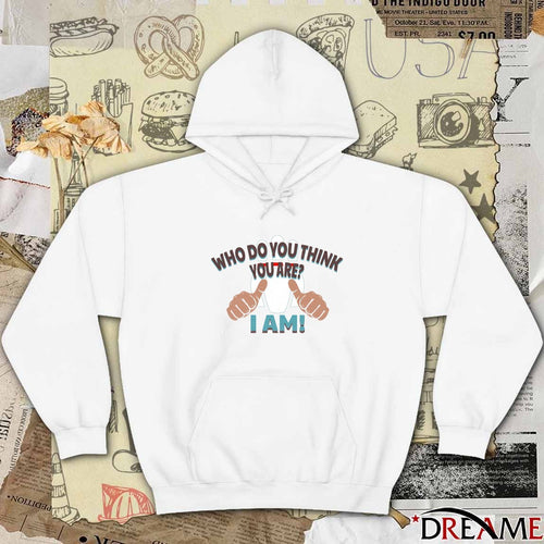 2026 Who Do You Think You Are I Am t-shirt
