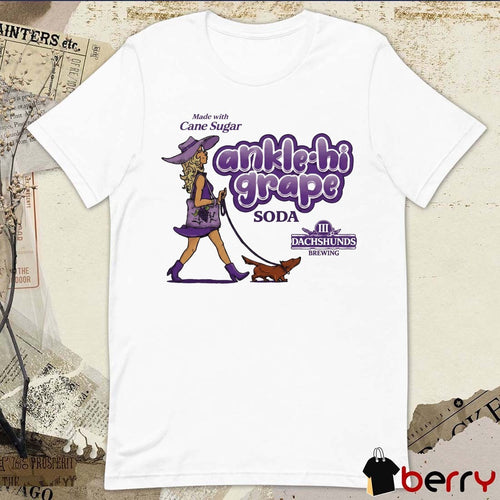 3 Dachshunds Brewing Ankle-Hi Grape Soda Made With Cane Sugar t-shirt