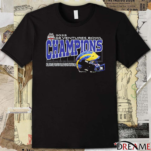 68 Ventures Bowl 2025 Champions Delaware Fightinn Blue Hens Football Helmet Hancock Whitney Stadium In Mobile Alabama December 17th 2025 t-shirt