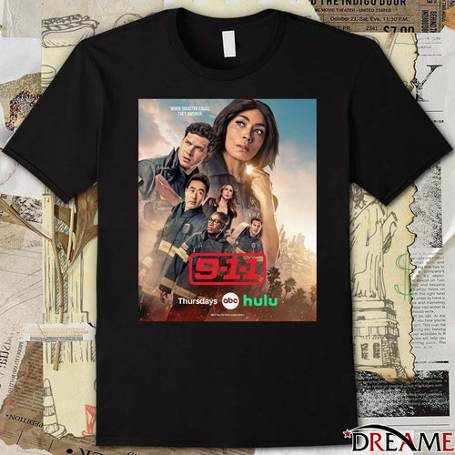 9-1-1 When Disaster Calls They Answer Season 9 Cast Poster t-shirt