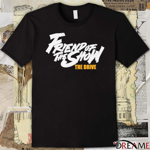 96.5 The Fan The Drive Friend Of The Show 2026 t-shirt
