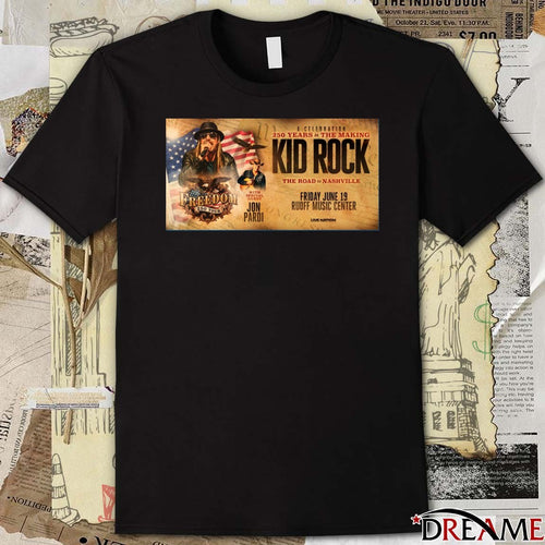 A Celebration 250 Years In The Making Kid Rock The Road To Nashville June 19 2026 Ruoff Music Center Poster t-shirt