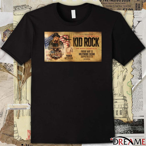 A Celebration 250 Years In The Making Kid Rock The Road To Nashville May 15 2026 Hollywood Casino Amphitheater Poster t-shirt