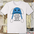 A System That Steals Children Must Be Dismantled t-shirt