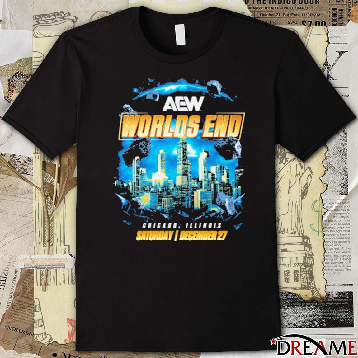 AEW Worlds End Chicago Illinois Saturday December 27 2025 Event t-shirt