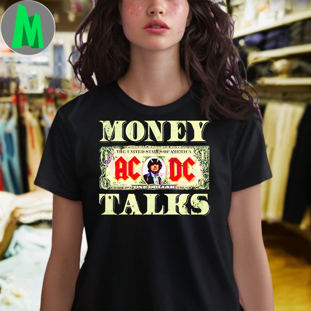 Acdc Money Talks Rock Band Dollar Shirt