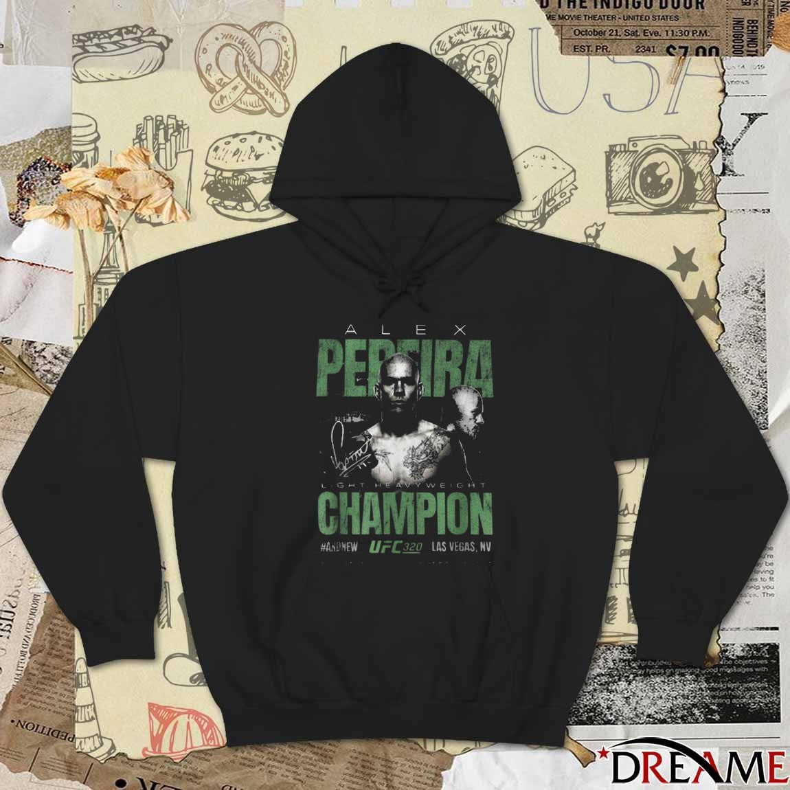 Alex Pereira UFC 320 Light Heavyweight Champion And New 2025 Las Vegas NV Signature t-shirt