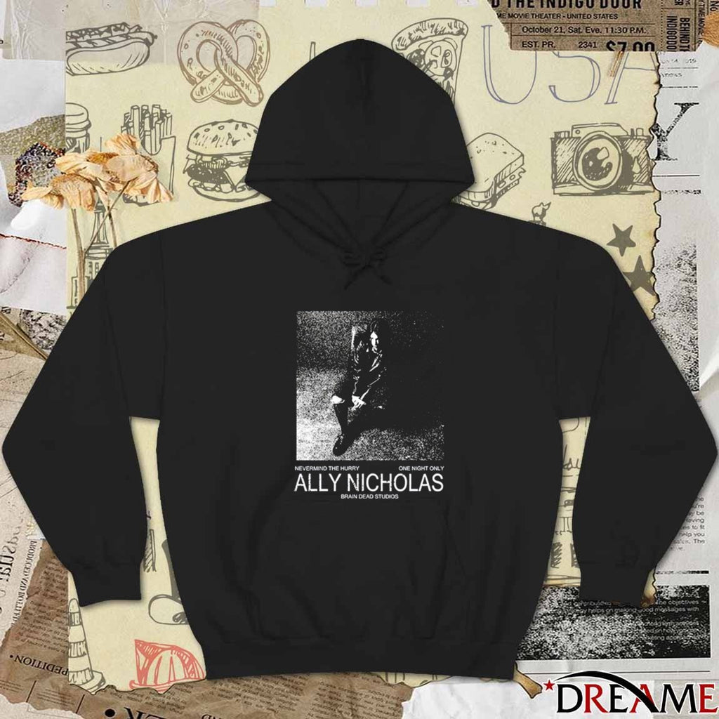 Ally Nicholas Nevermind The Hurry One Night Only t-shirt