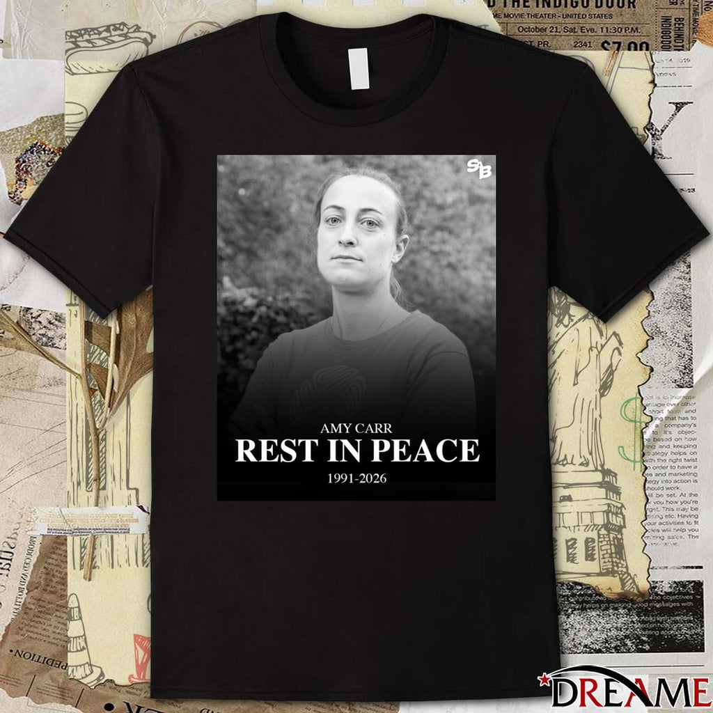 Amy Carr Rest In Peace 1991-2026 t-shirt