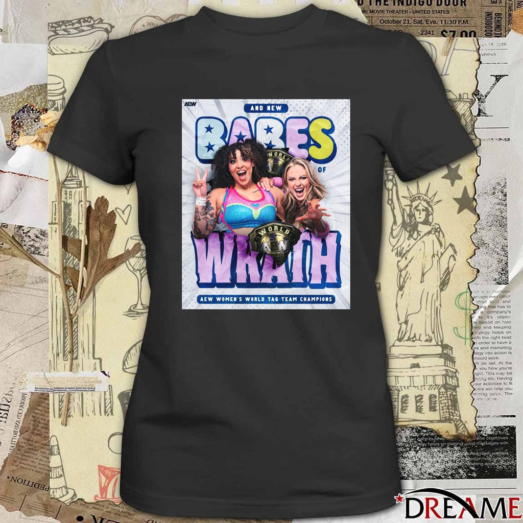And New Babes Wrath AEW Women’s World Tag Team Champions Poster t-shirt