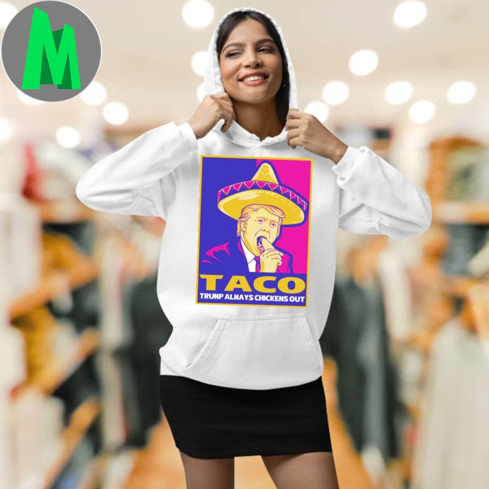 Anti-Trump T-Shirt Taco Chickens Out Political Graphic Tee
