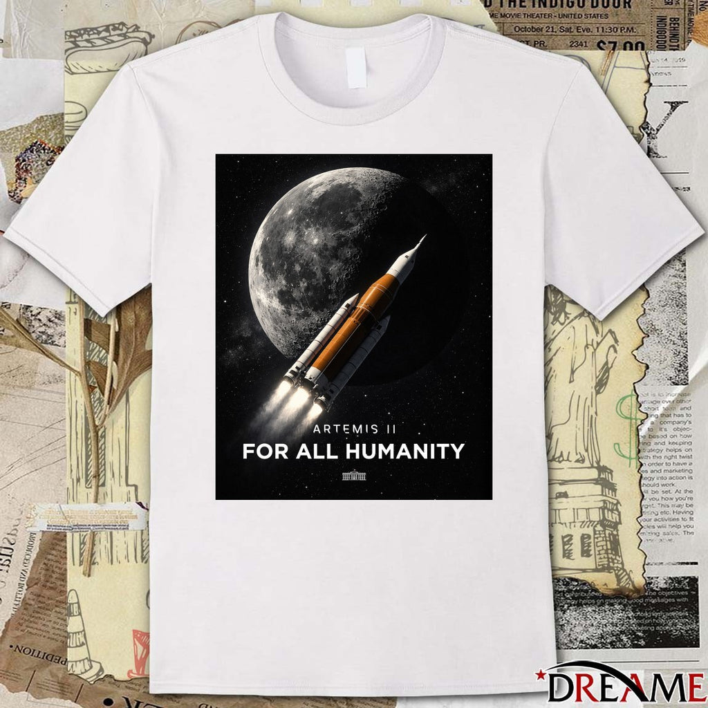 Artemis II For All Humanity The White House Poster t-shirt