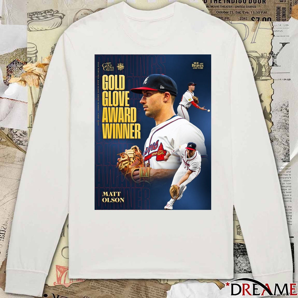 Atlanta Braves Congratulations to Matt Olson 2025 Rawlings Gold Glove Award Poster t-shirt