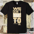 Black We Don’t Want To Lose Purdue Boilermakers Fletcher Signature t-shirt