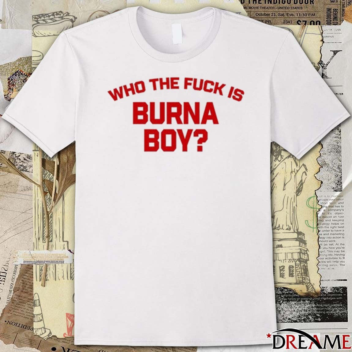 Burna Boy Wearing Who The Fuck Is Burna Boy New t-shirt