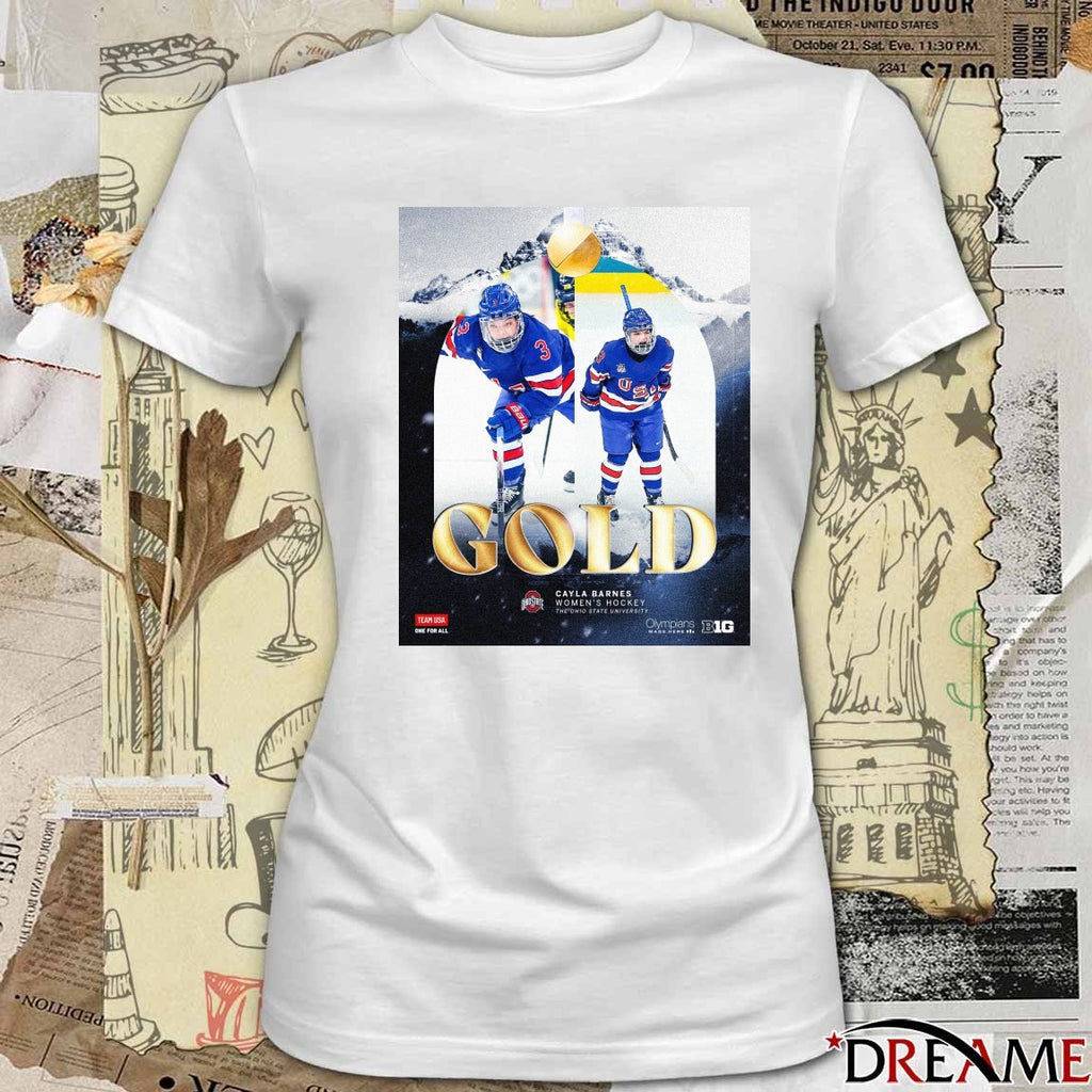 Cayla Barnes Women’s Hockey The Ohio State University Gold Medalist t-shirt