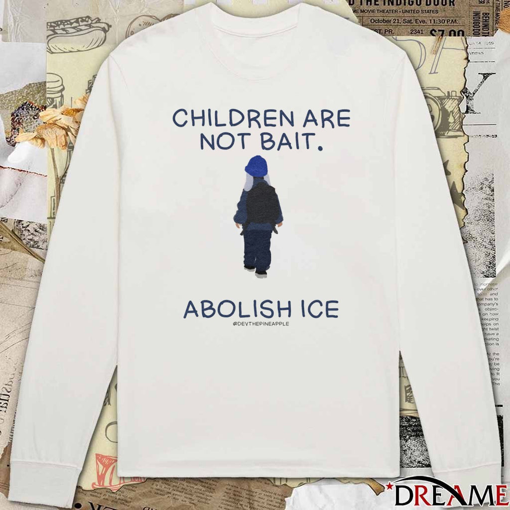 Children Are Not Bait Abolish ICE 2025 t-shirt