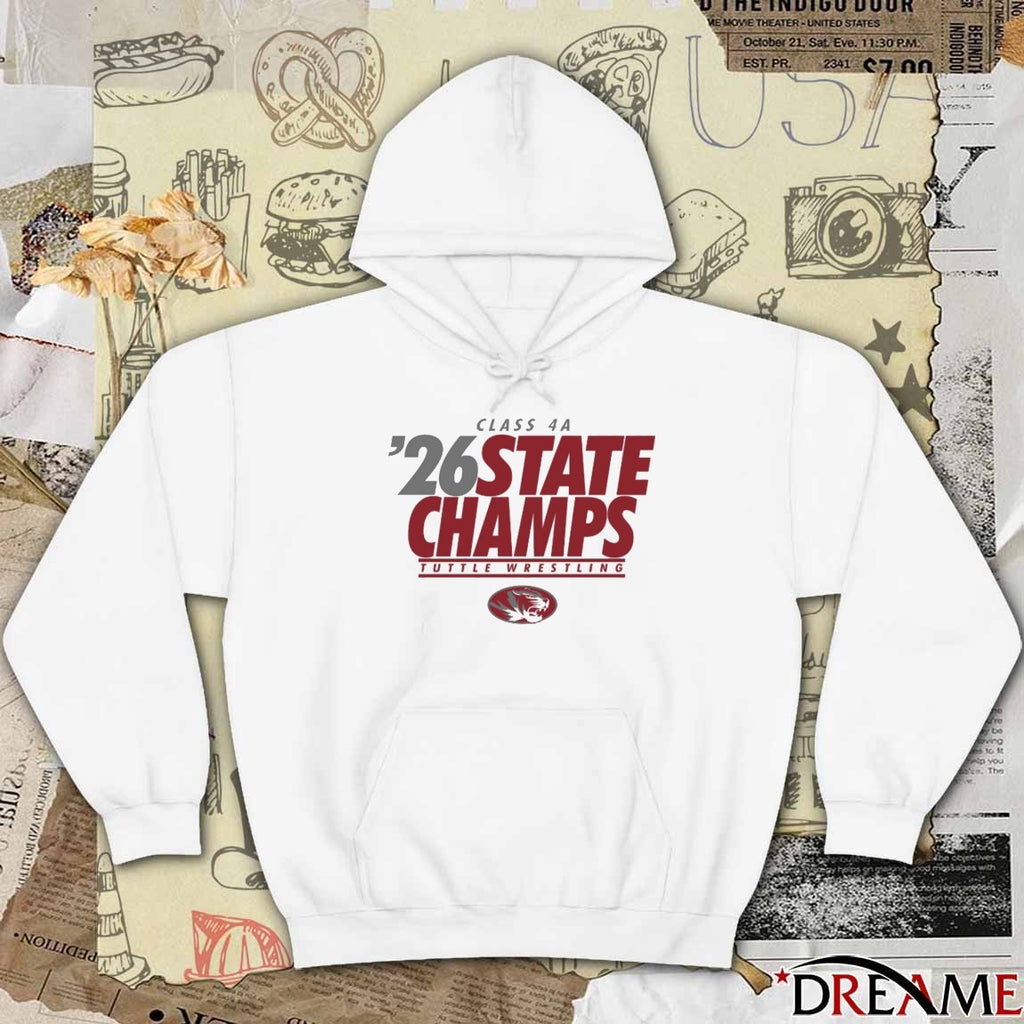 Class 4A 2026 State Champion Tuttle High School Wrestling t-shirt