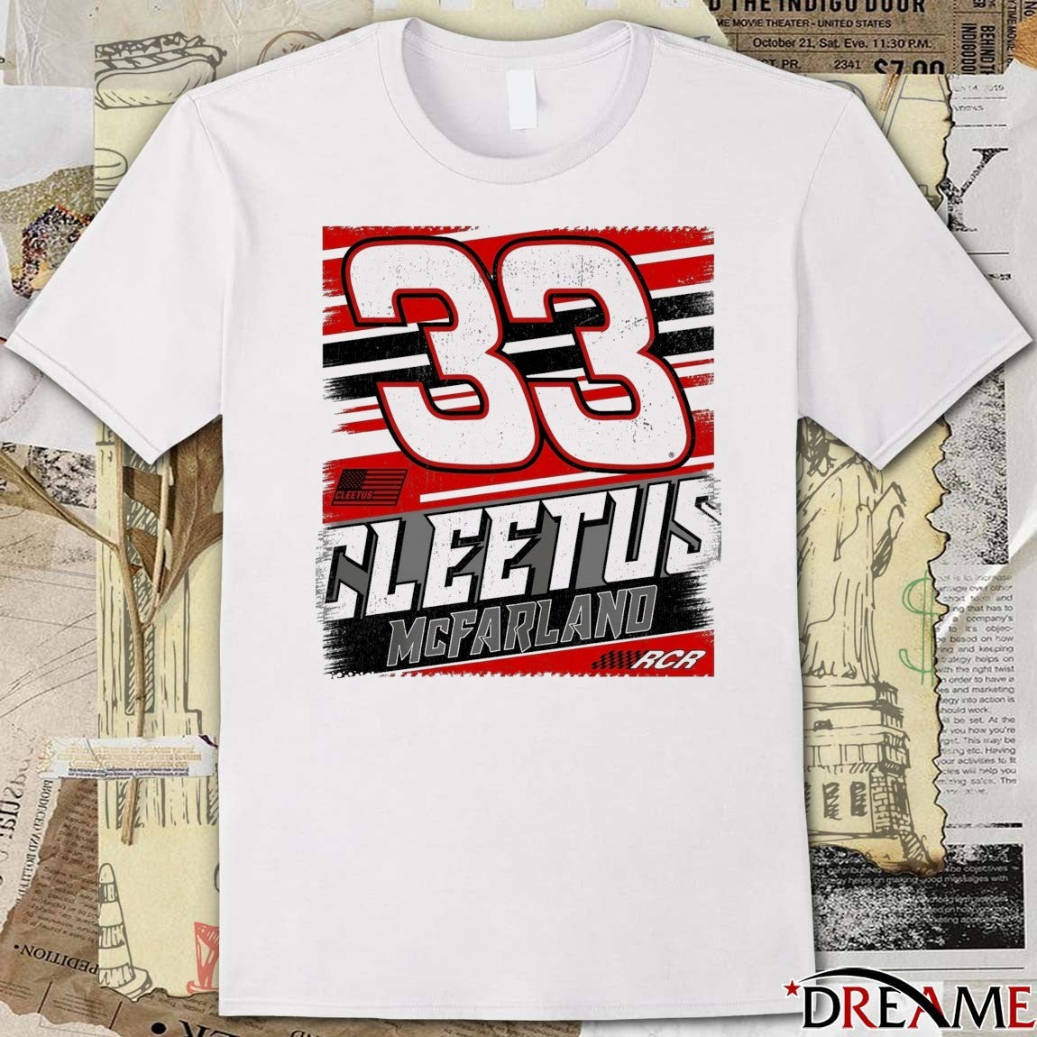 Cleetus McFarland Richard Childress Racing Team No. 33 t-shirt