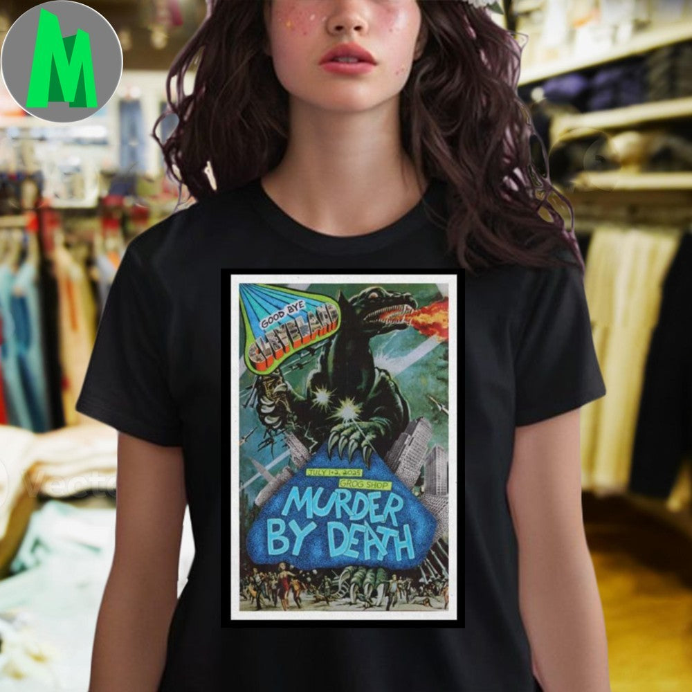 Cleveland Heights Ohio Murder By Death 01 July 2025 Poster Shirt