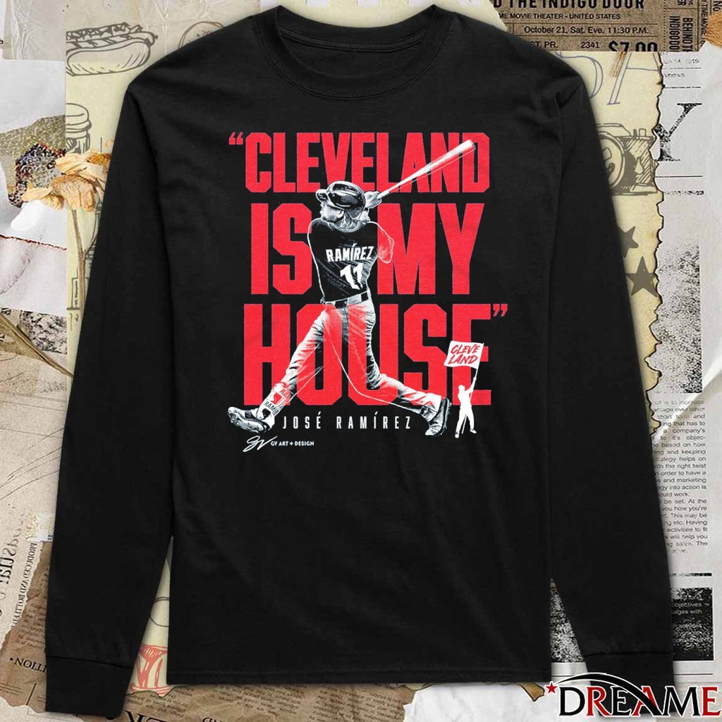 Cleveland Is My House Jose Ramirez Cleveland Guardians MLB t-shirt
