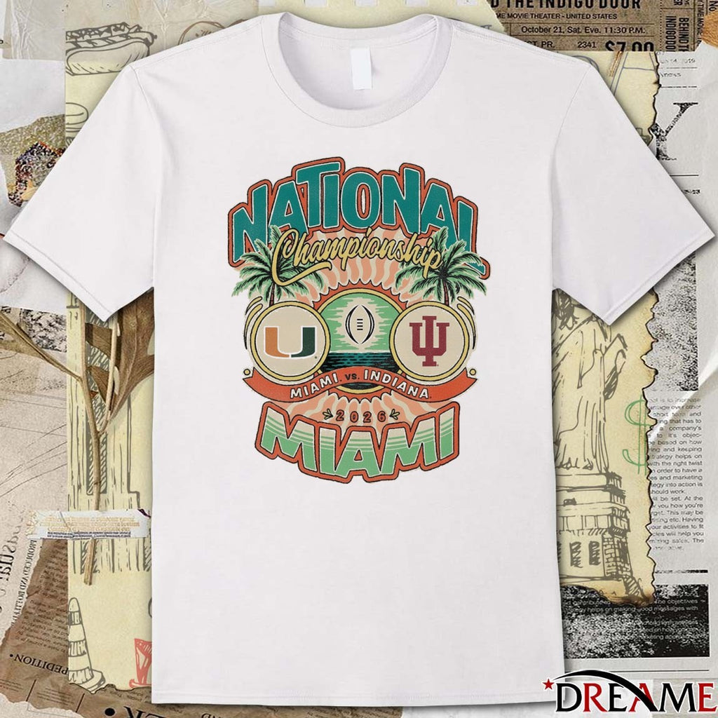 College Football Playoff 2026 National Championship Matchup Miami Vs Indiana t-shirt