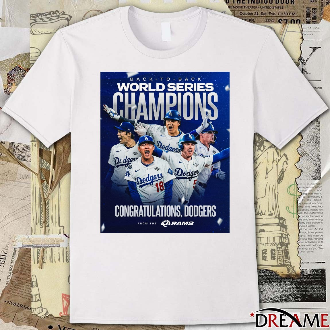 Congratulations Los Angeles Dodgers Back-To-Back World Series Champions 2025 From The LA Rams Poster t-shirt