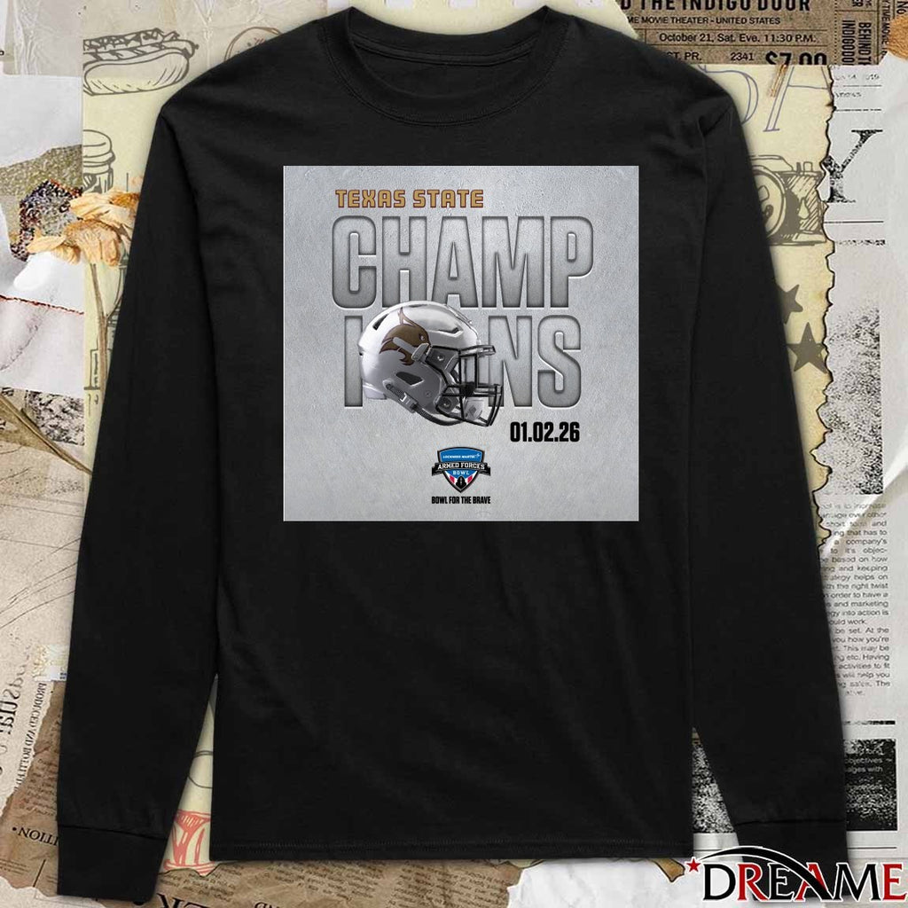 Congratulations Texas State Bobcats Lockheed Martin Armed Forces Bowl Champions 01.02.26 Poster t-shirt