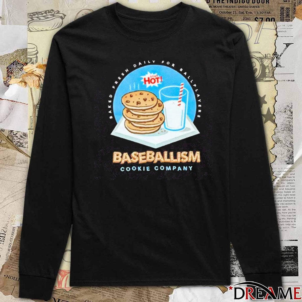 Cookies & Milk Baked Fresh Daily For Ballplayers Baseballism t-shirt