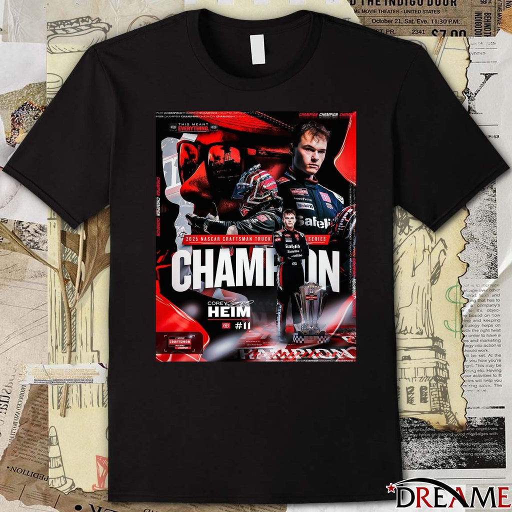 Corey Heim 2025 NASCAR Craftsman Truck Series Championship Signature Poster t-shirt