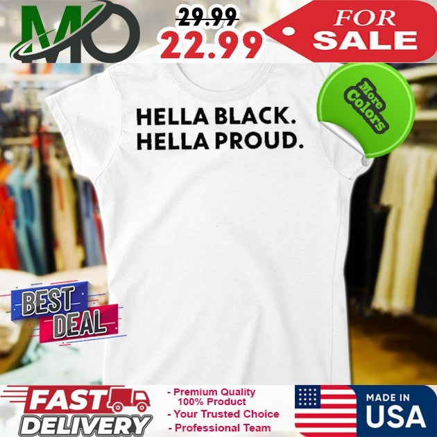 Cory Hella Black Hella Proud Classic Shirt