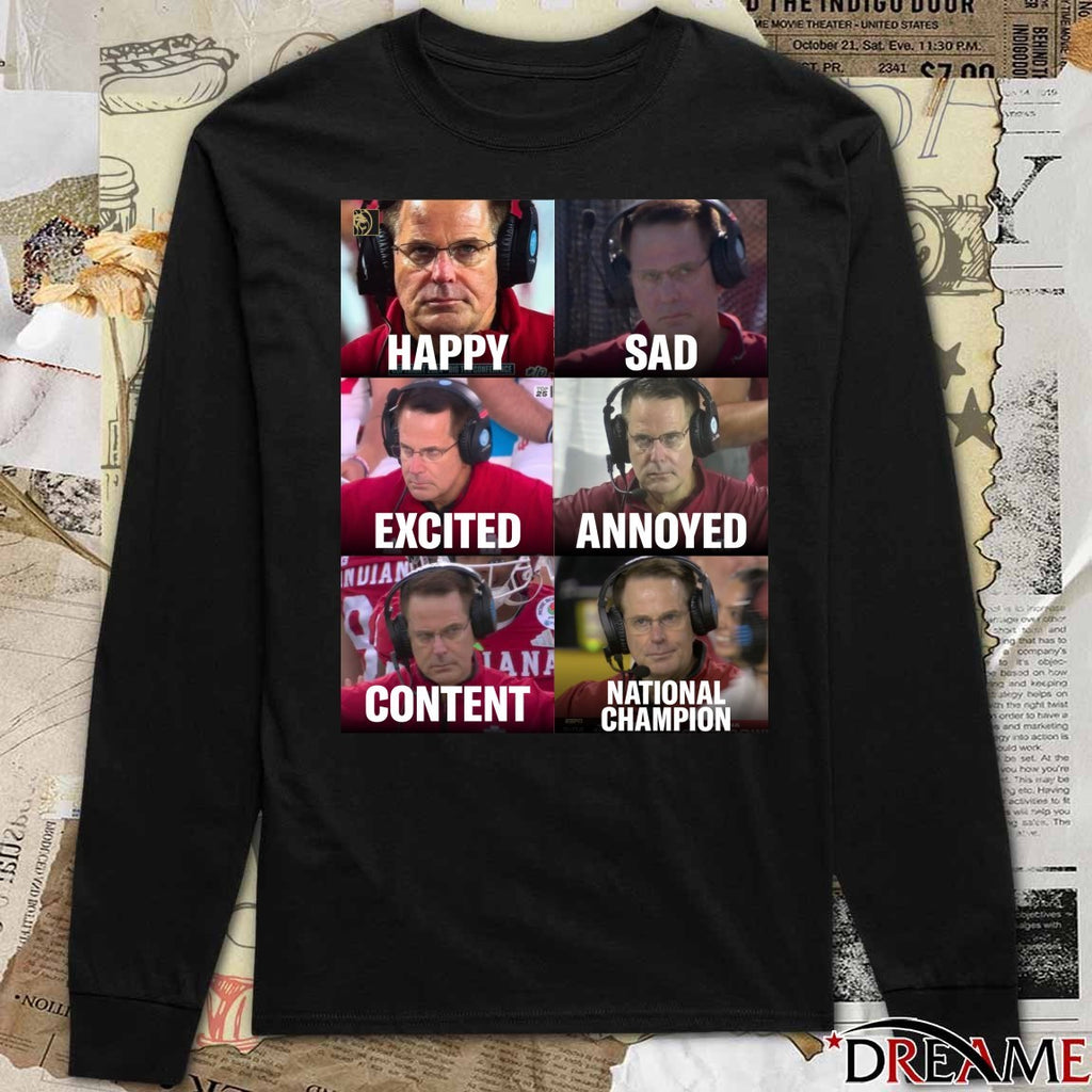 Curt Cignetti Happy Sad Excited Annoyed Content National Champion Meme t-shirt