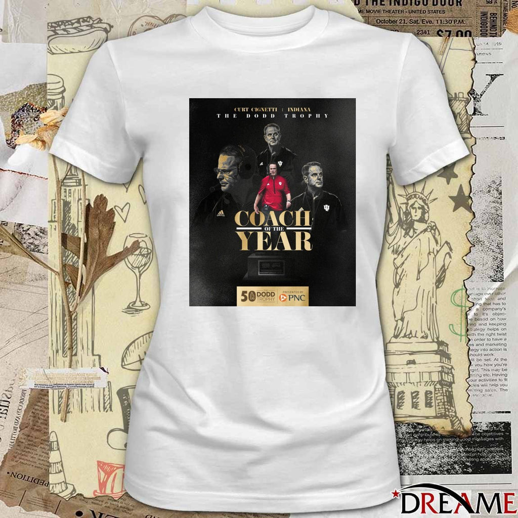 Curt Cignetti Indiana 2025 The Dodd Trophy Coach Of The Year Poster t-shirt