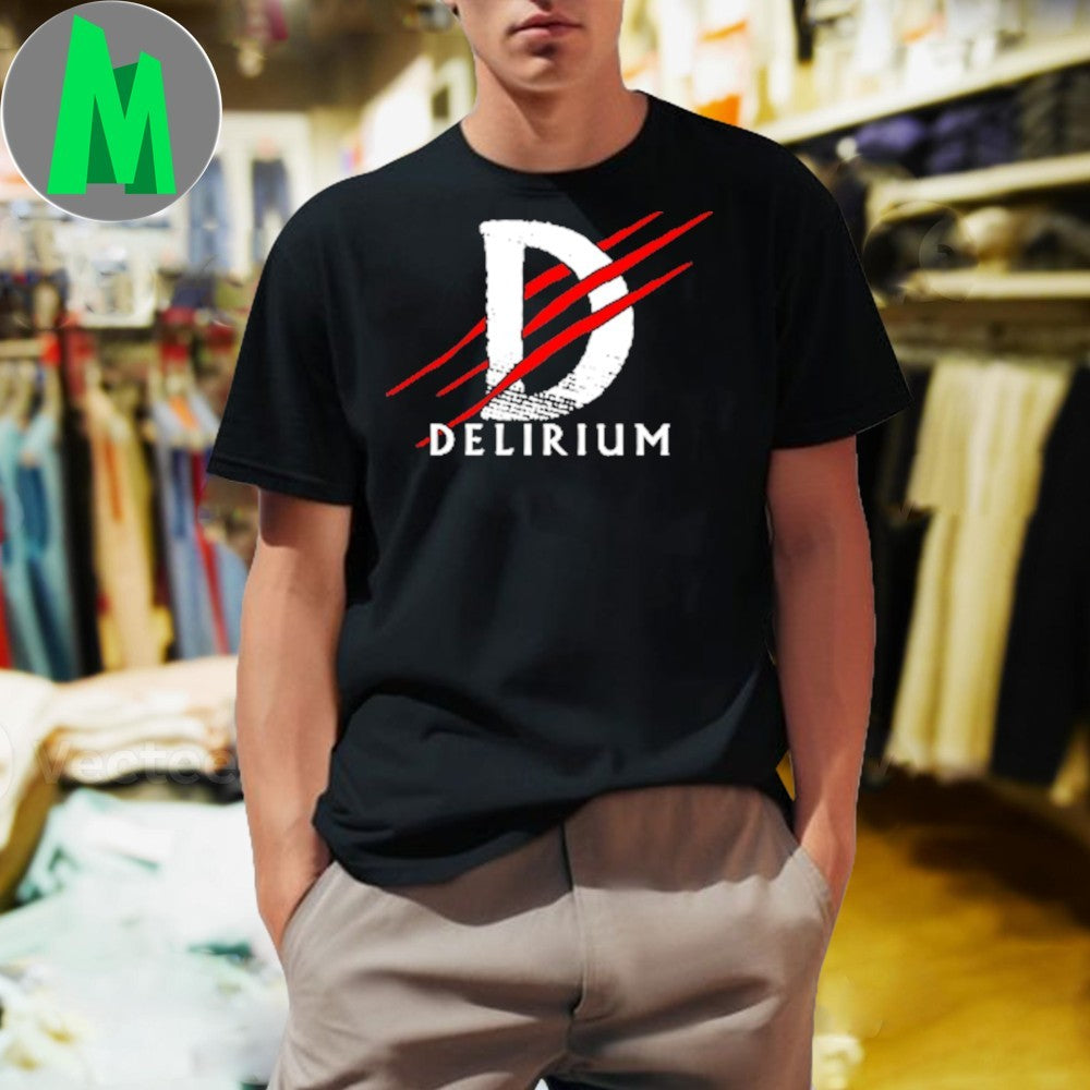 D is for Delirium Shirt