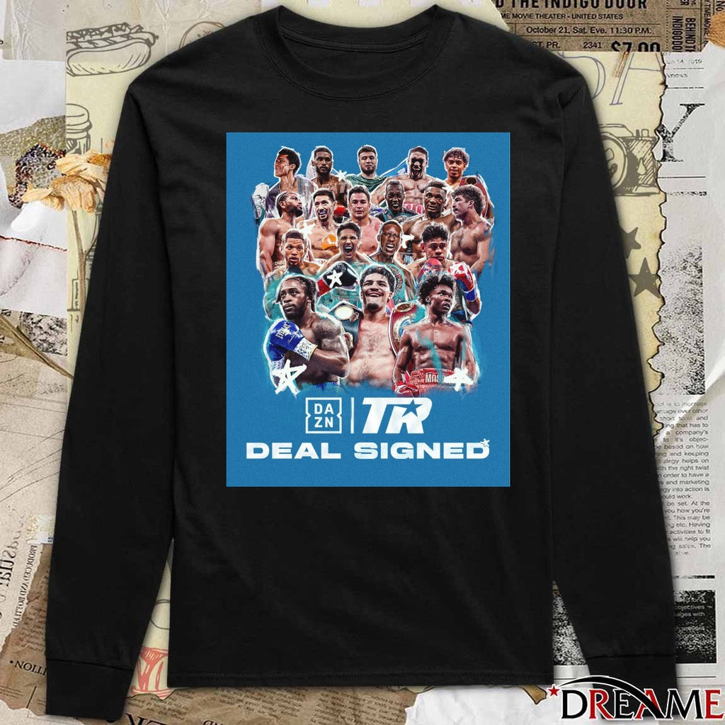 DAZN Boxing and Top Rank Boxing Deal Signed Poster t-shirt
