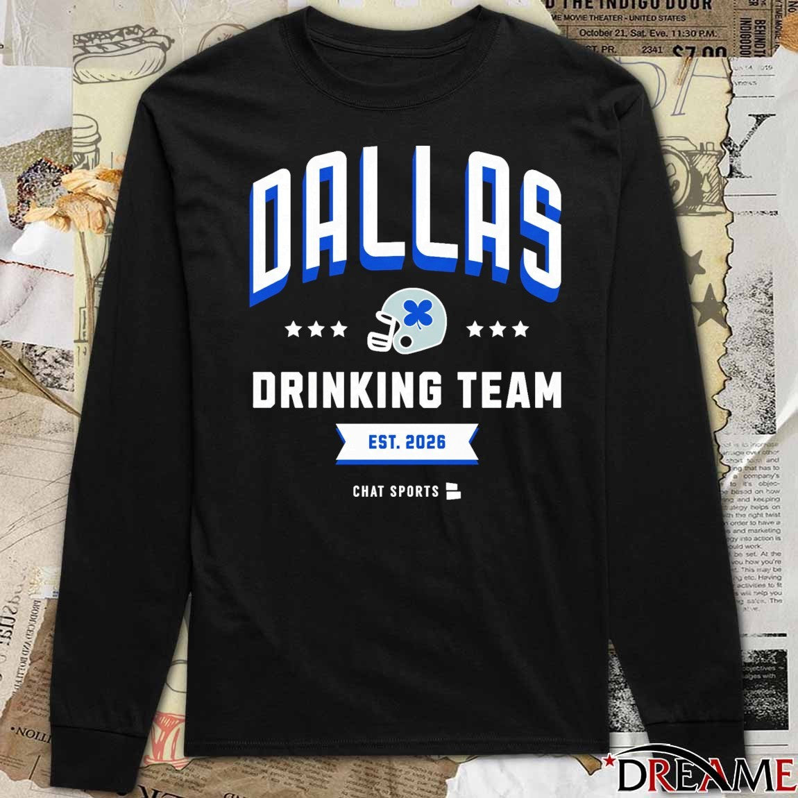 Dallas Drinking Team Est 2026 Chat Sports t-shirt