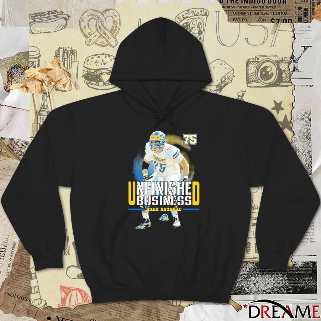 Delaware Fightin’ Blue Hens NCAA Football Noah Rosahac Unfinished Business t-shirt
