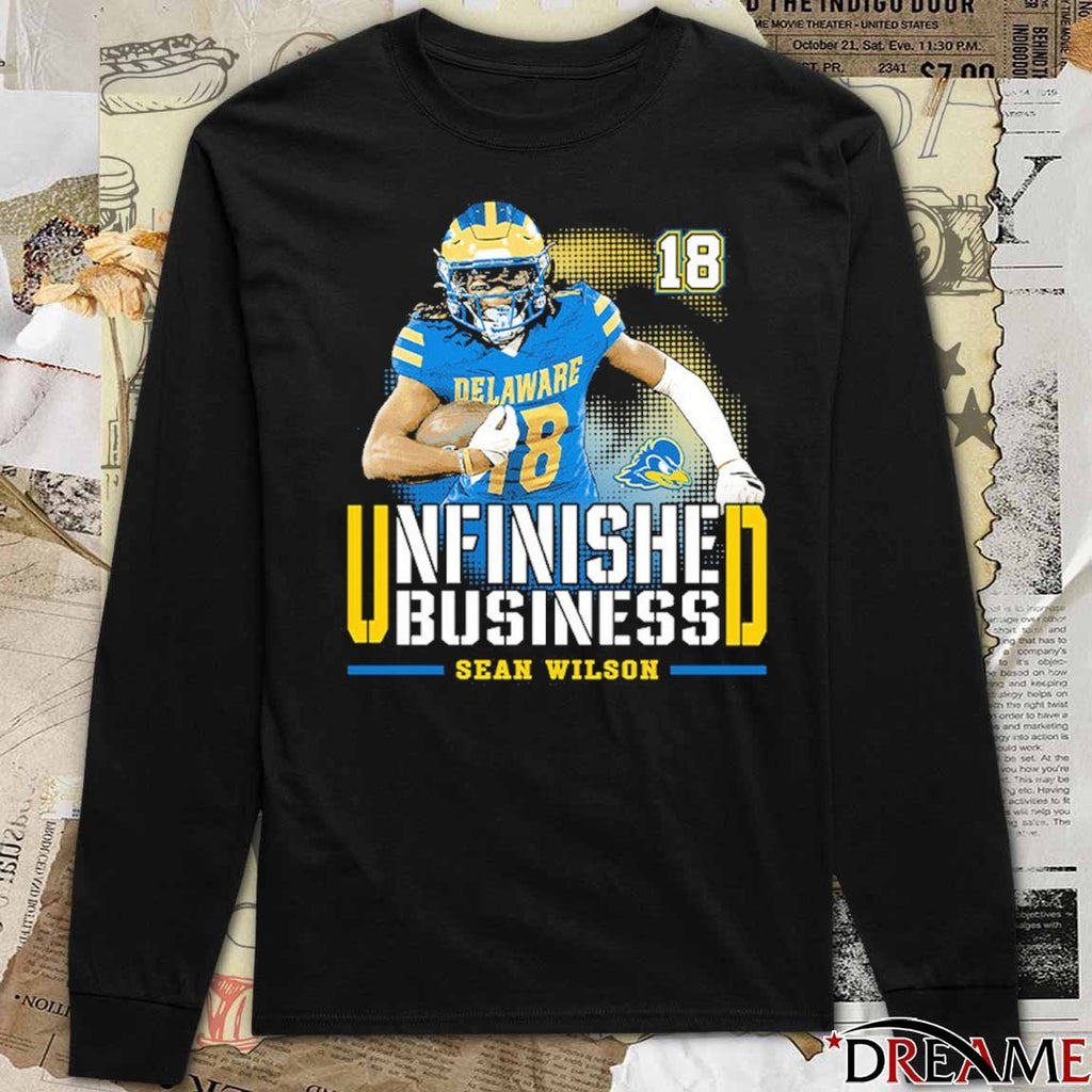Delaware Fightin’ Blue Hens NCAA Football Sean Wilson Unfinished Business t-shirt
