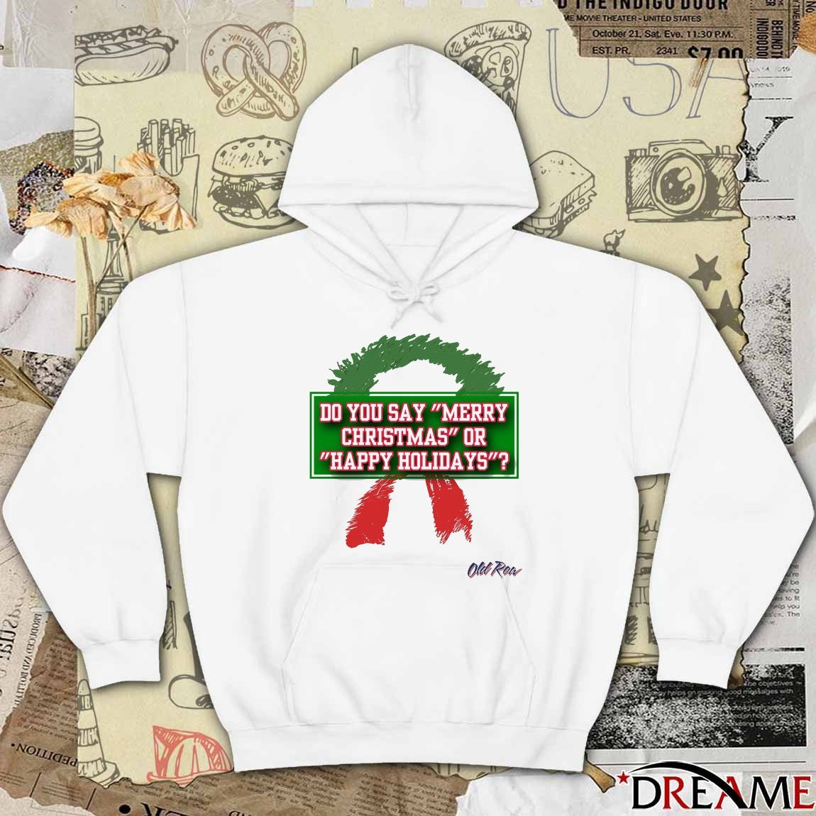 Do You Say Merry Christmas Or Happy Holidays 2025 t-shirt
