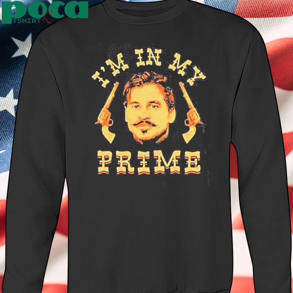 Doc Holliday Face Im In My Prime Shirt