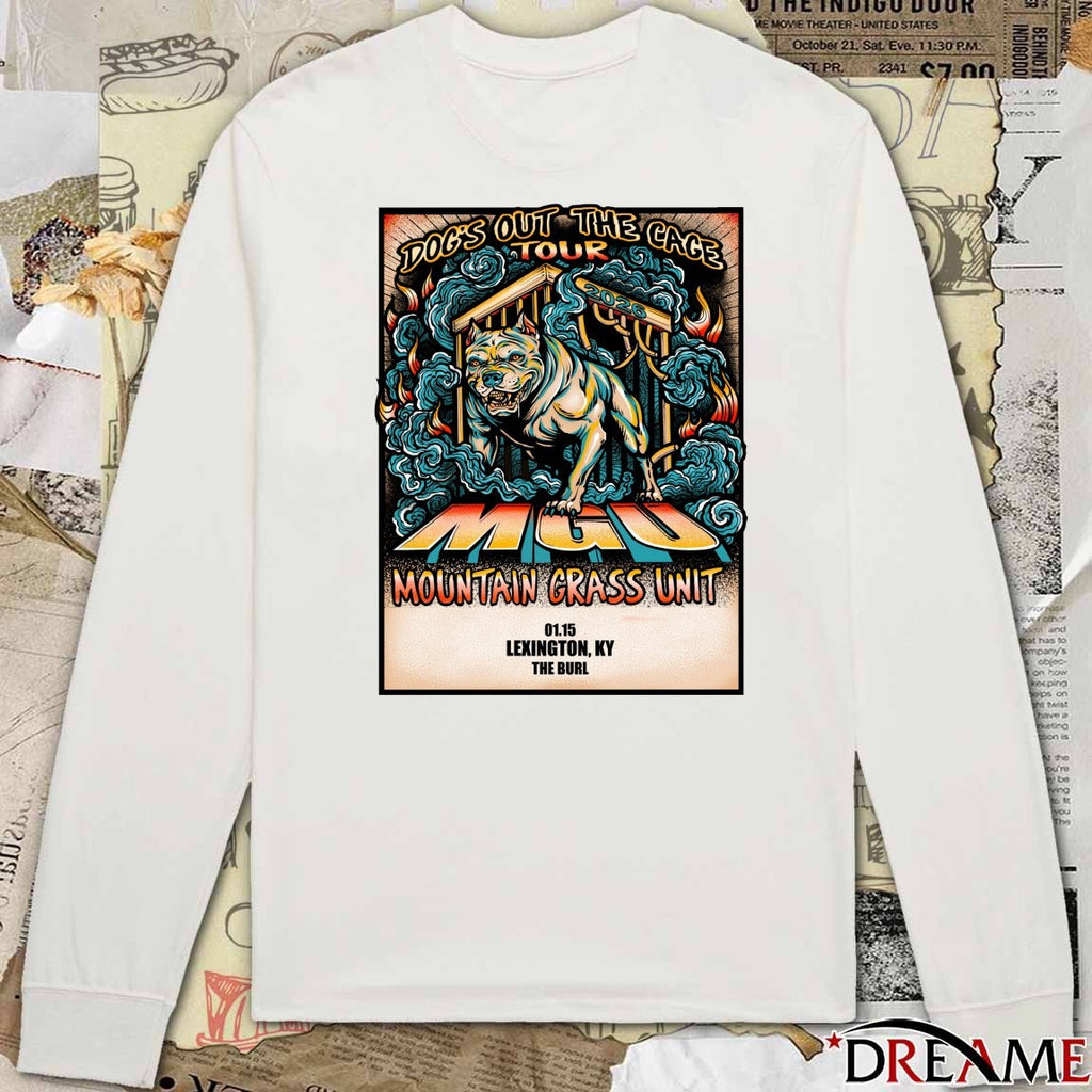 Dog’s Out The Cage Tour Mountain Grass Unit January 15 2026 Lexington, KY at The Burl t-shirt