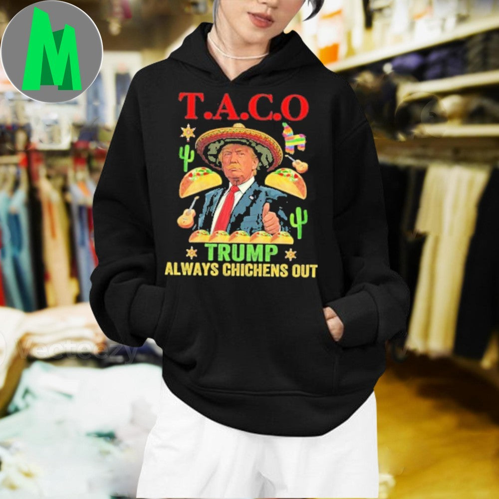 Donald Trump T.A.C.O. Political Satire T-Shirt Humorous Anti-Trump Graphic Tee