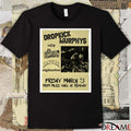Dropkick Murphys March 13 2026 MGM Music Hall At Fenway Poster t-shirt