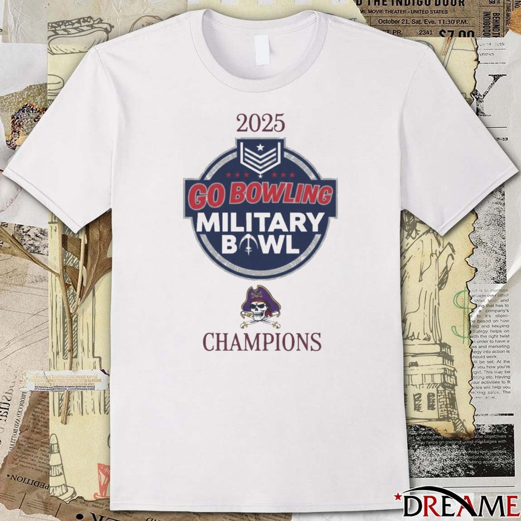 ECU East Carolina Pirates 2025 Go Bowling Military Bowl Champions t-shirt